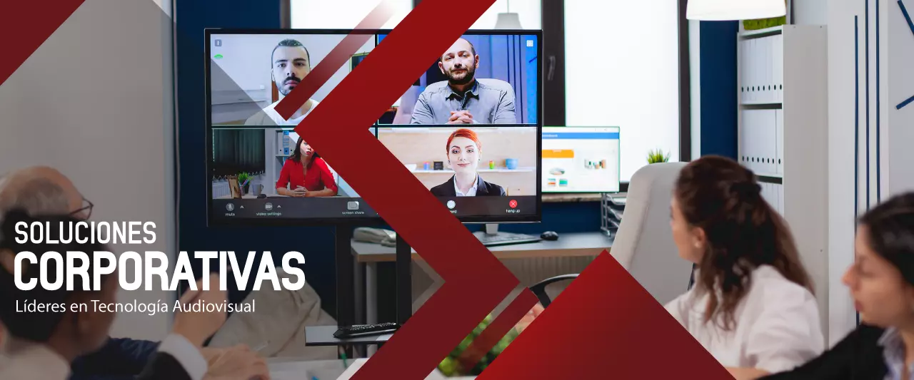 Soluciones Corporativas: Lideres en Tecnología Audiovisual