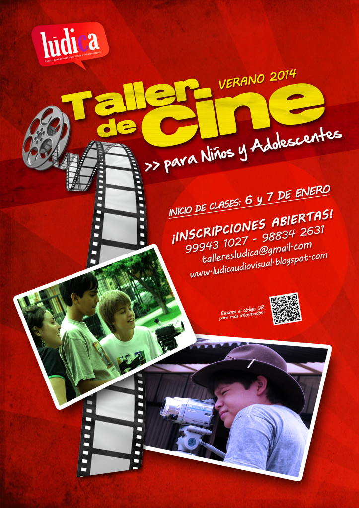 LÚDICA – Taller de Cine y Creatividad 2014 para Niños y Adolescentes