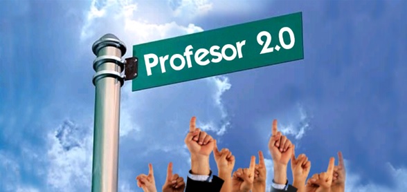 7 señales que soy un profesor 2.0 ¿Te consideras un Profesor 2.0?