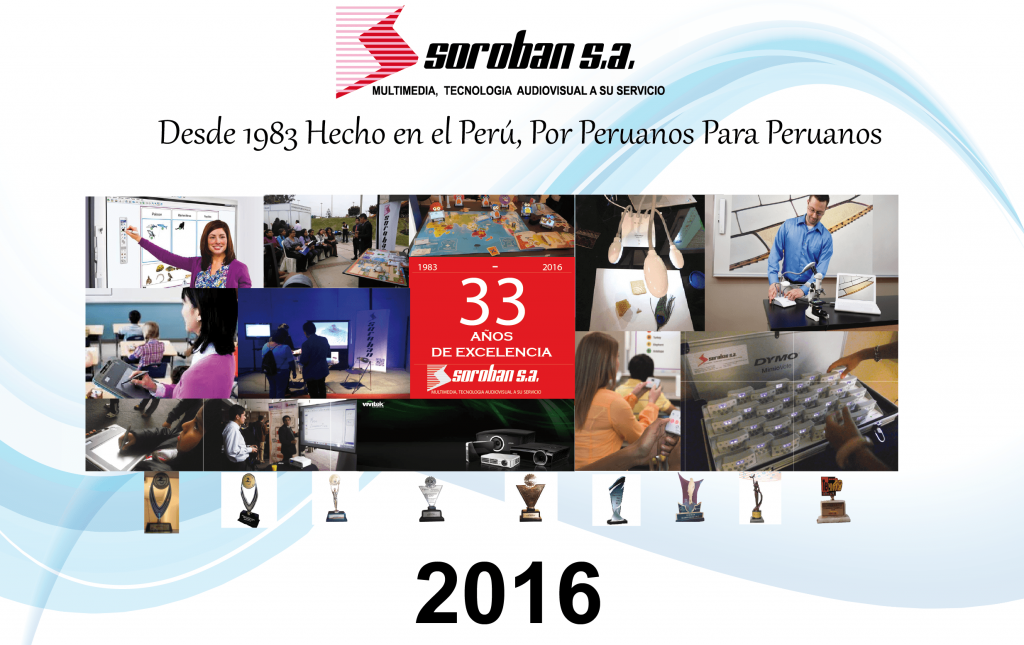 SOROBAN con 33 años de Profesionalismo y Servicio, Hecho en el Perú por Peruanos, para Peruanos