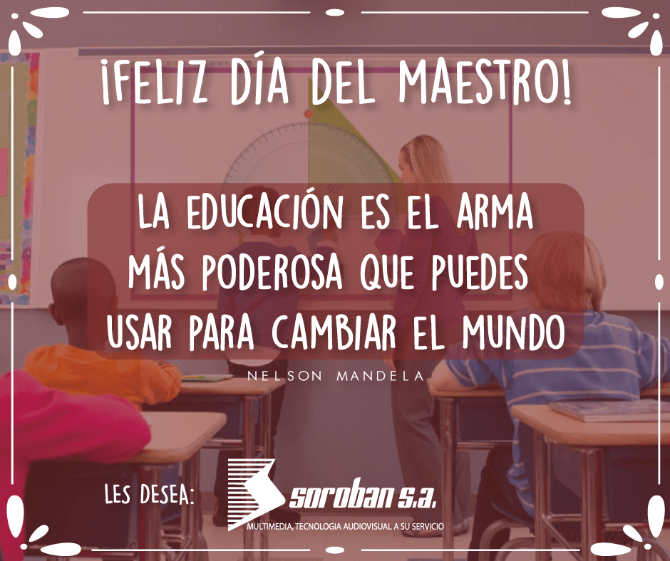 Soroban les desea ¡Feliz Día del Maestro 2019!