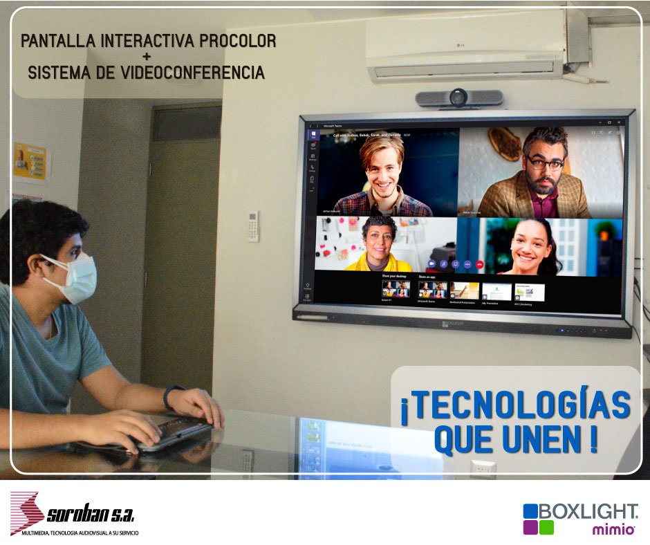 Pantallas Interactivas + Videoconferencia ¡Tecnologías que unen!