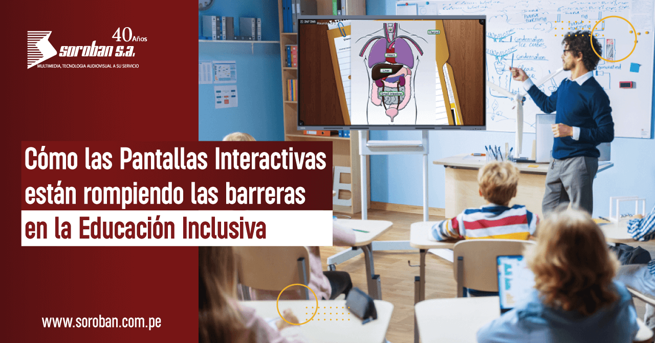 Cómo las pantallas interactivas están rompiendo las barreras en la educación inclusiva