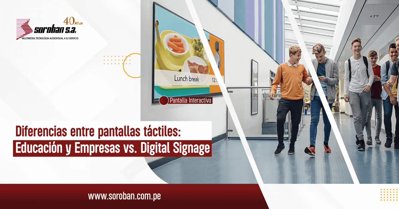Diferencias entre pantallas táctiles: Educación y Empresas vs. Digital Signage