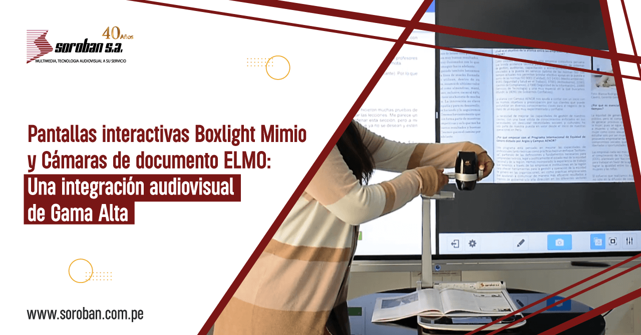 Pantallas interactivas Boxlight Mimio y Cámaras de documento ELMO: Una integración audiovisual de Gama Alta