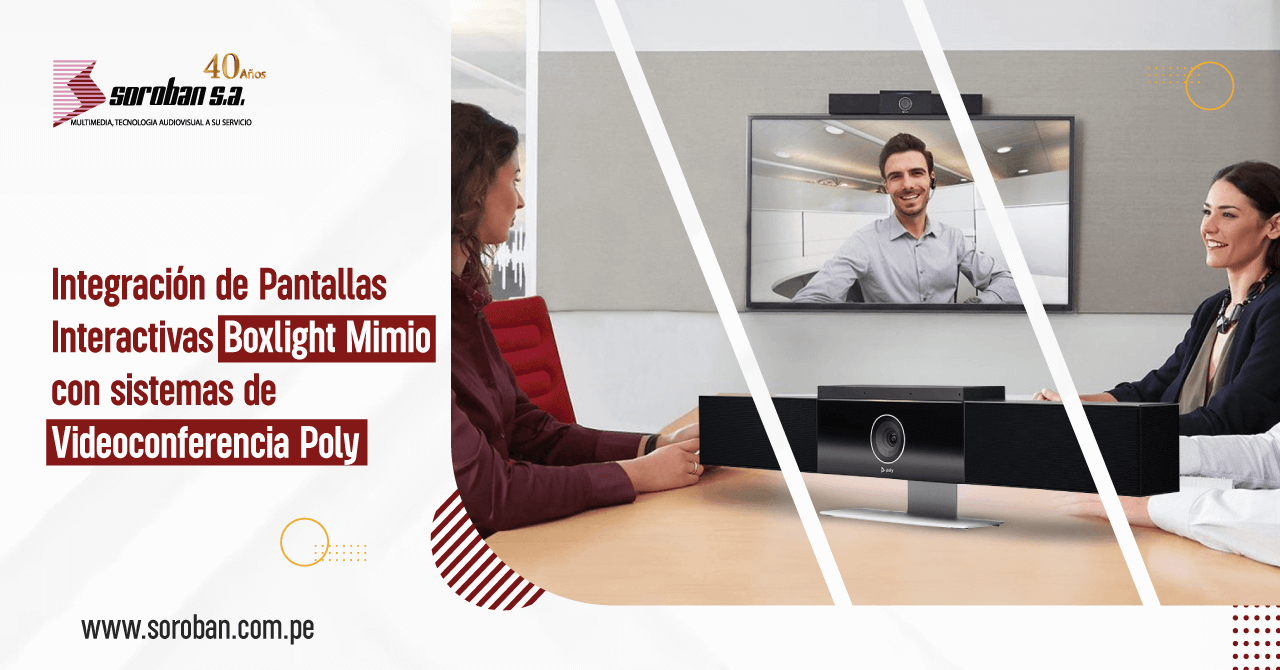 Integración de pantallas interactivas Boxlight Mimio con sistemas de videoconferencia Poly