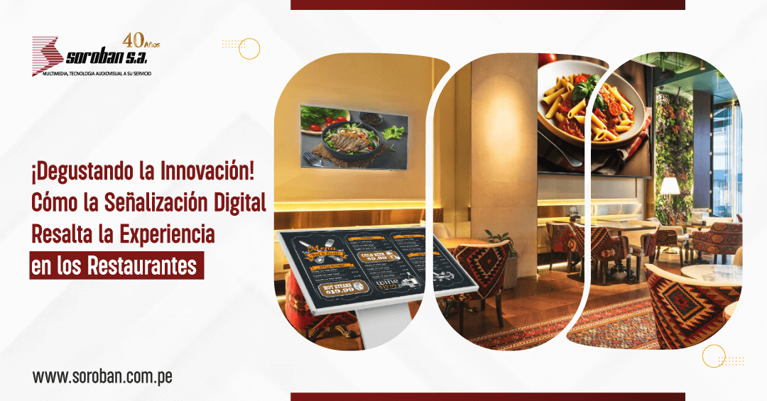 ¡Degustando la Innovación! Cómo la Señalización Digital Resalta la Experiencia en los Restaurantes