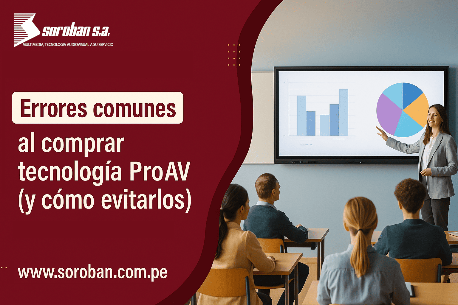 Errores comunes al comprar tecnología ProAV (y cómo evitarlos)
