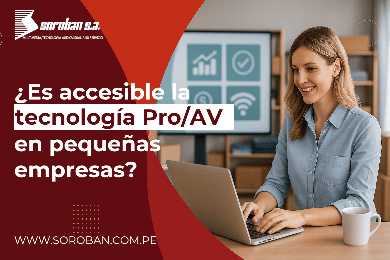 ¿Es accesible la tecnología Pro/AV en pequeñas empresas?