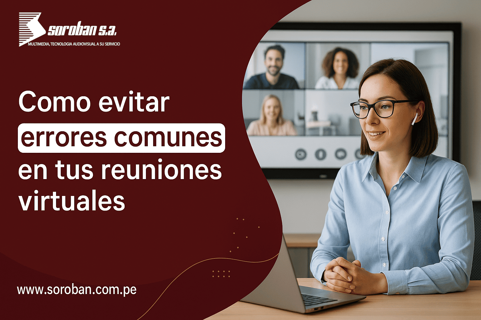 Cómo evitar errores comunes en tus reuniones virtuales