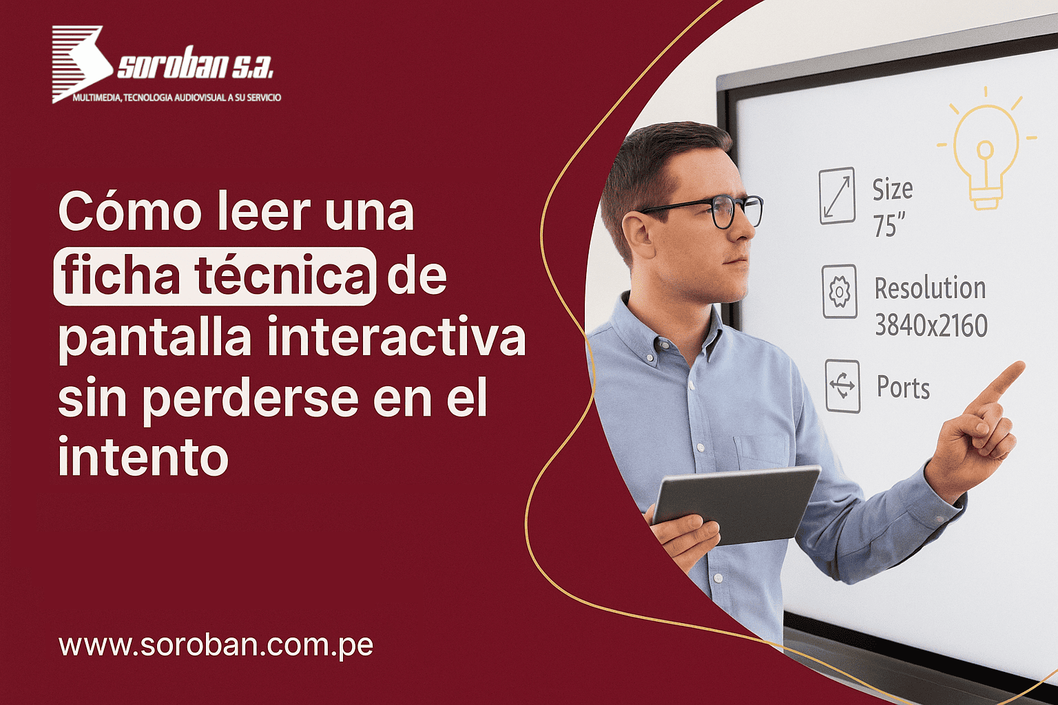 Cómo leer una ficha técnica de pantalla interactiva sin perderse en el intento