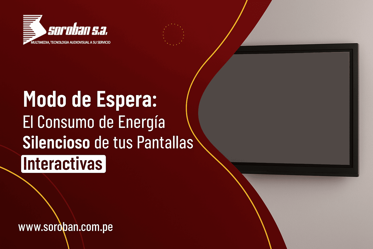 Modo de Espera: El Consumo de Energía Silencioso de tus Pantallas Interactivas
