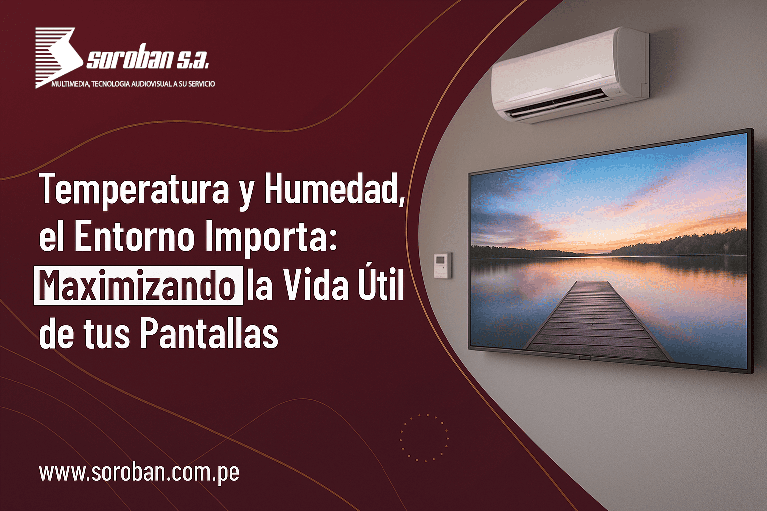 Temperatura y Humedad, el Entorno Importa: Maximizando la Vida Útil de tus Pantallas y Equipos Electrónicos
