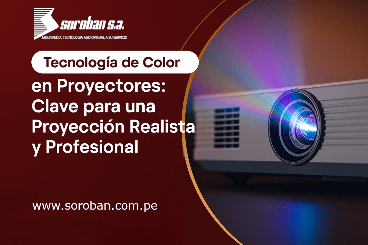 Tecnología de Color en Proyectores: Clave para una Proyección Realista y Profesional