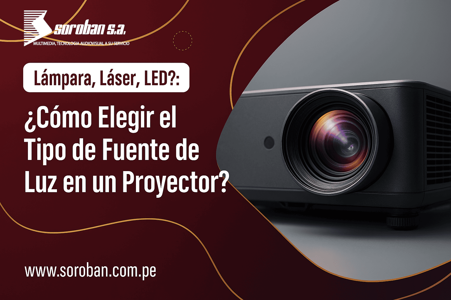 ¿Lámpara, Láser, LED? Cómo Elegir el Tipo de Fuente de Luz en un Proyector