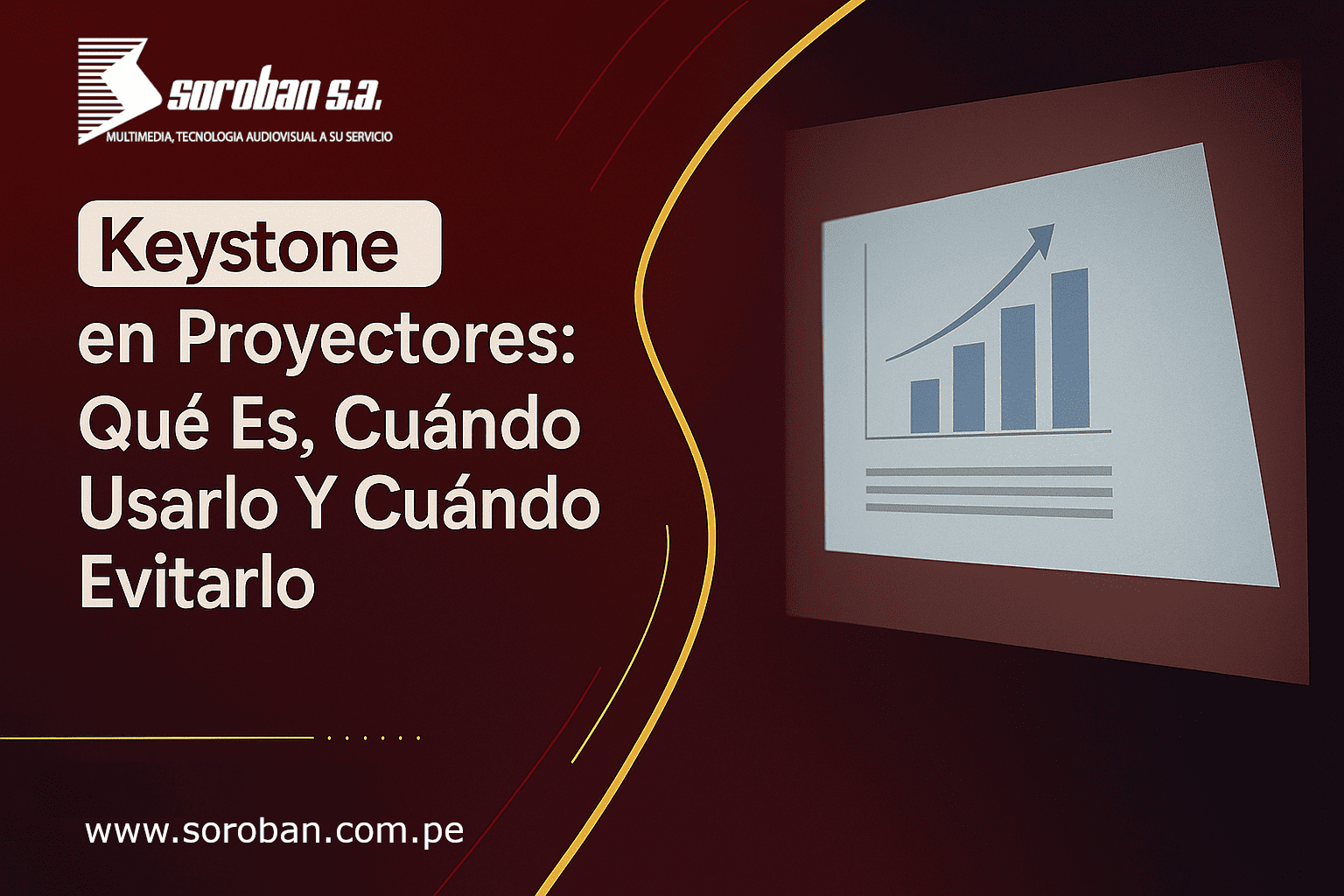 Keystone en Proyectores: Qué es, Cuándo Usarlo y Cuándo Evitarlo