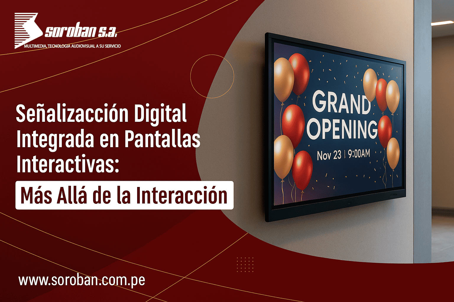 Señalización Digital Integrada en Pantallas Interactivas: Más Allá de la Interacción